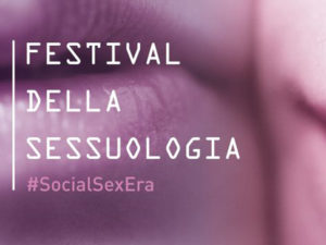 Festival Italiano della Sessuologia 2019 di Firenze